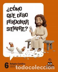 Libros: Proyecto: viaje al centro de la curiosidad. religion catolica 6primaria.6ocurso - Bernal Ruiz, Javie