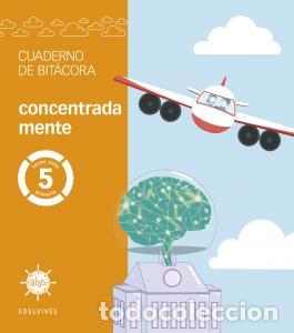 Libros: Proyecto alas - 5 primaria. cuaderno de bitacora - concentrada menteprimaria.5ocurso - Briones Marqu