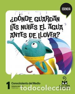 Libros: Proyecto: viaje al centro de la curiosidad - esencia. conocimiento del medio 1primaria.1er curso - A
