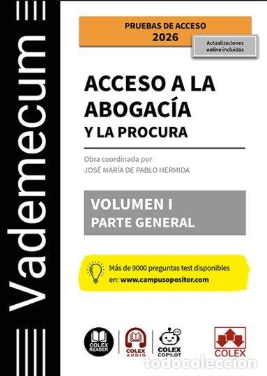 Livros: VADEMECUM ACCESO A LA ABOGACIA Y A LA PROCURA VOLUMEN I PA - AA.VV