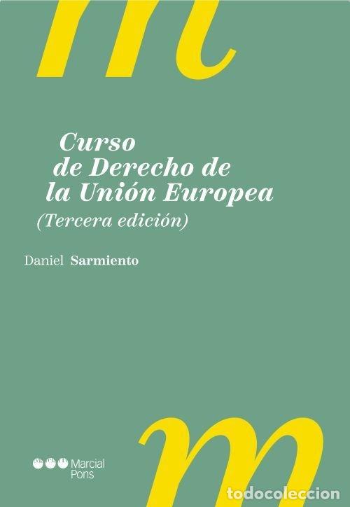Livros: CURSO DE DERECHO DE LA UNION EUROPEA 2026 - SARMIENTO, DANIEL