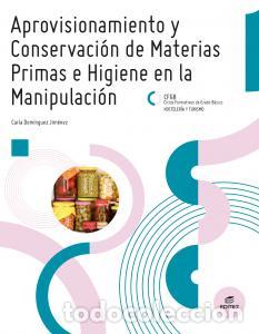 Livros: Aprovisionamiento y conservacion de materias primas e higiene en la manipulacionformacion profesiona