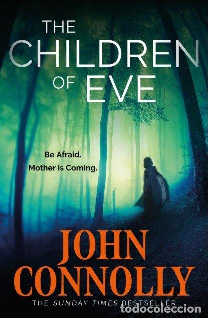 Livros: THE CHILDREN OF EVE - CONNOLLY, JOHN