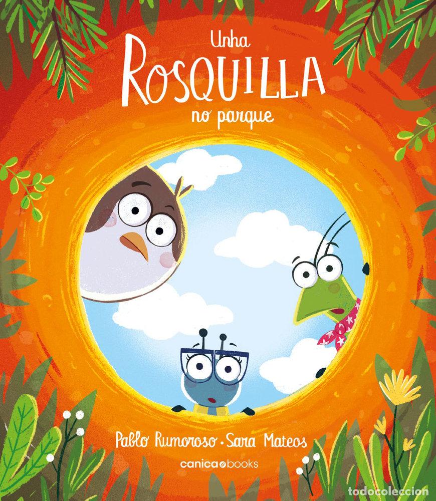 Livros: UNHA ROSQUILLA NO PARQUE - RUMOROSO SOLANA, PABLO J.