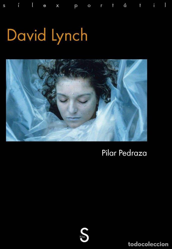 Libros: DAVID LYNCH - Pilar Pedraza