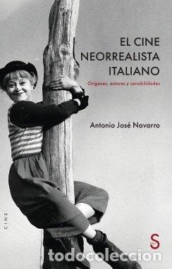 Livros: EL CINE NEORREALISTA ITALIANO - NAVARRO, ANTONIO JOSE