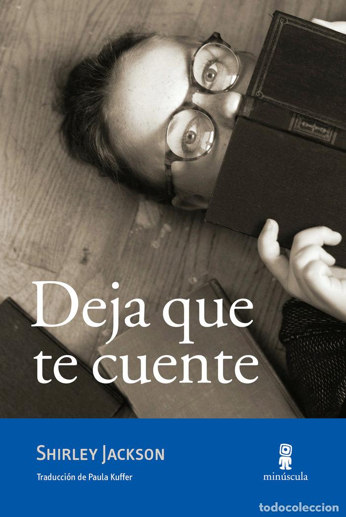Libros: DEJA QUE TE CUENTE - JACKSON, SHIRLEY