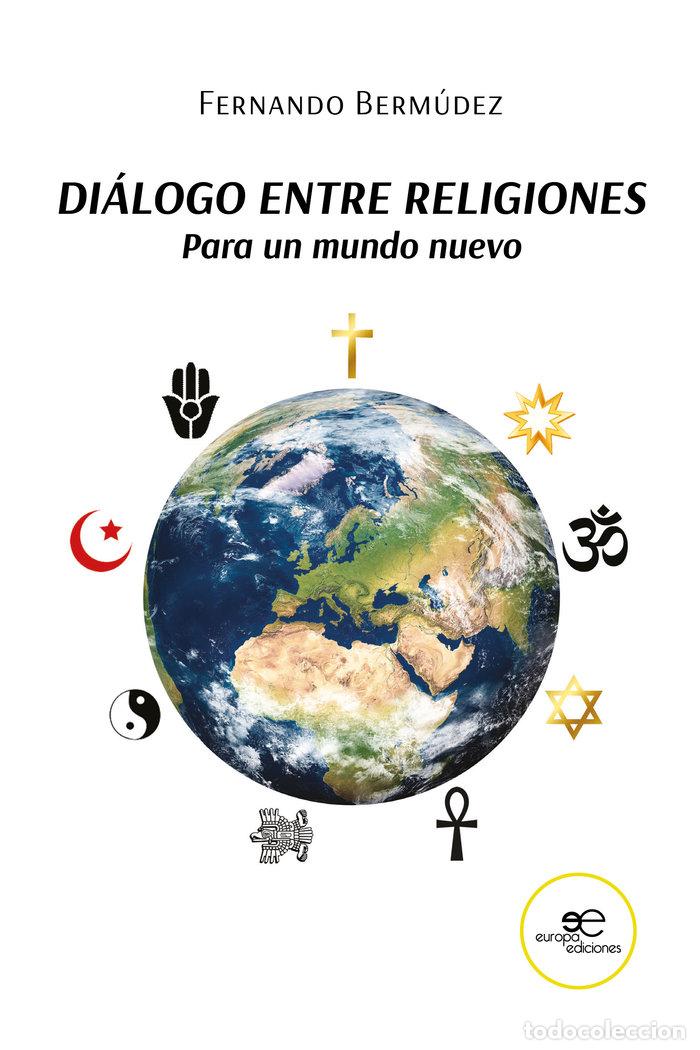 Livros: DIALOGO ENTRE RELIGIONES PARA UN MUNDO NUEVO - BERMUDEZ, FERNANDO