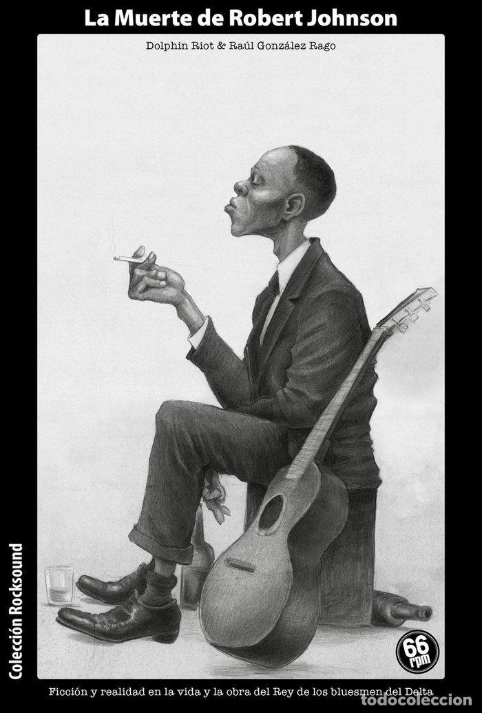 Livros: MUERTE DE ROBERT JOHNSON,LA - RIOT, DOLPHIN