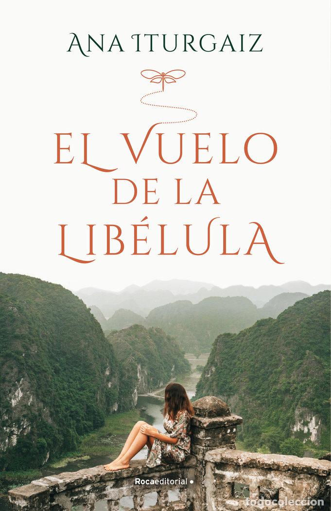 Libros: EL VUELO DE LA LIBELULA - ITURGAIZ, ANA