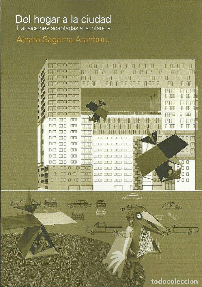 Libros: DEL HOGAR A LA CIUDAD - AINARA SAGARNA