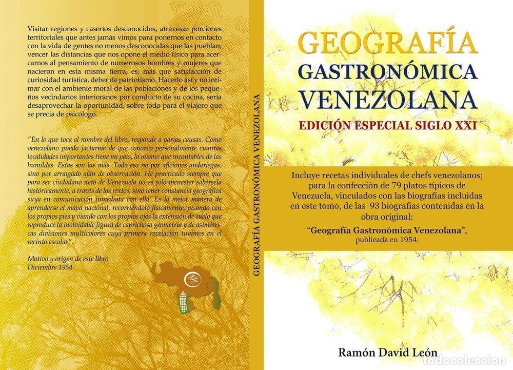 Livros: GEOGRAFIA GASTRONOMICA VENEZOLANA: EDICION ESPECIAL SIGLO XX - LEON MADRIZ, RAMON DAVID