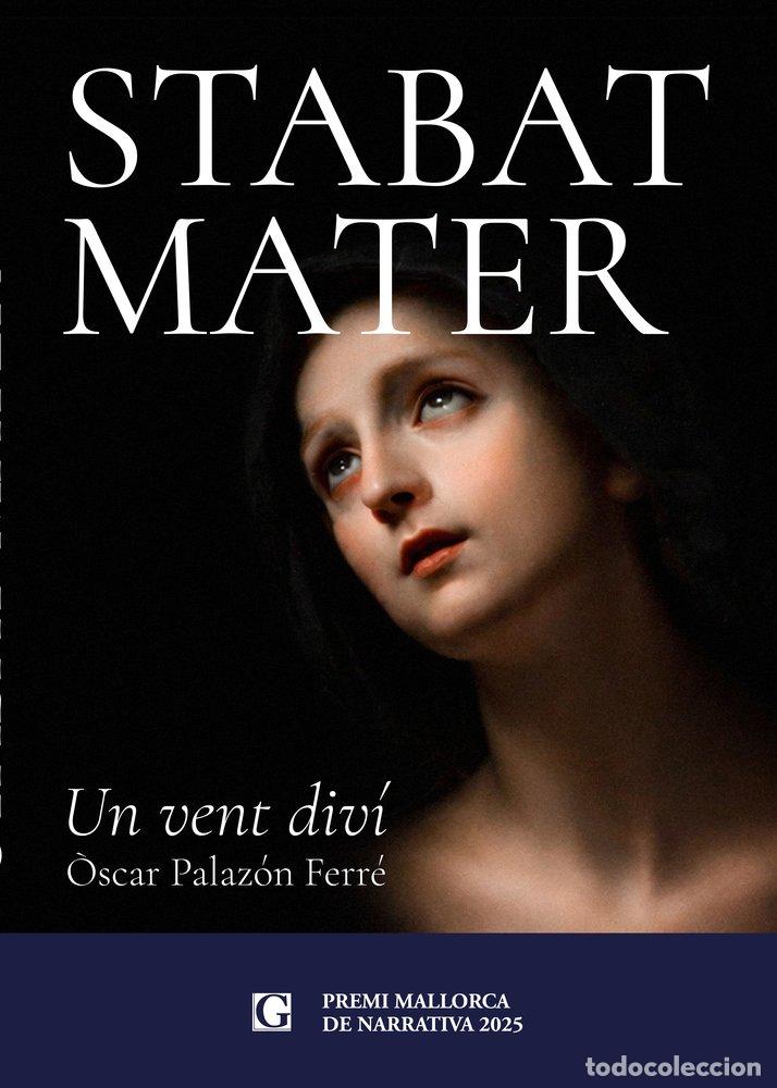 Livros: STABAT MATER - PALAZON FERRE, OSCAR