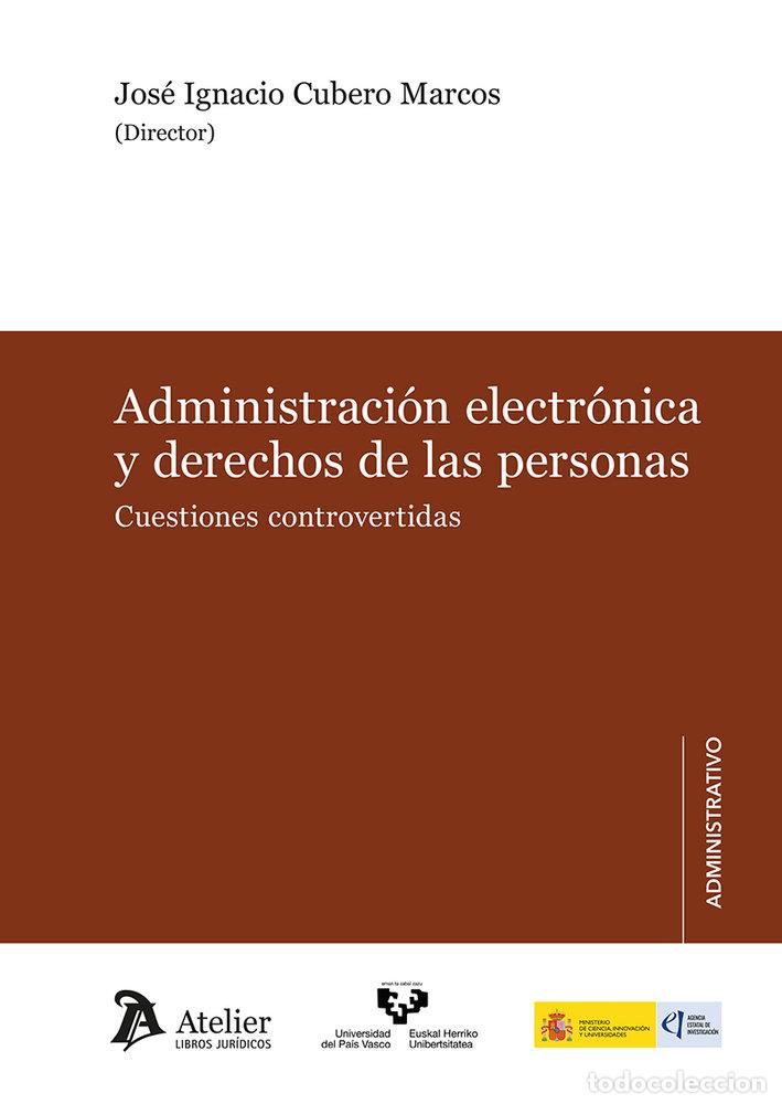 Livros: ADMINISTRACION ELECTRONICA Y DERECHOS DE LAS PERSONAS CUES - JOSE IGNACIO CUBERO MARCOS