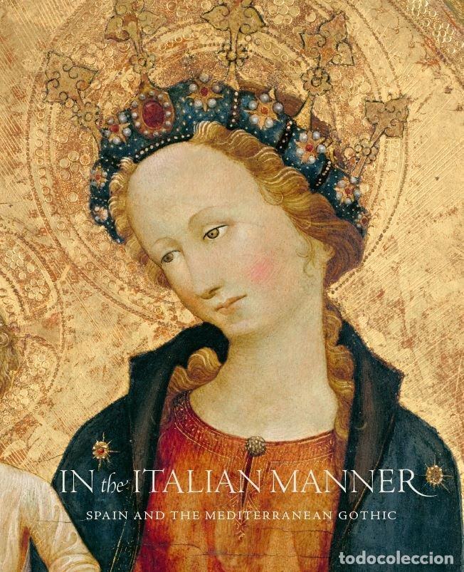 Livros: IN THE ITALIAN MANNER - MOLINA FIGUERAS, JOAN