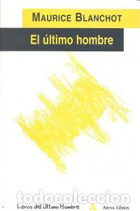 Libros: ULTIMO HOMBRE,EL - BLANCHOT, MAURICE