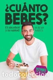 Libros: CUANTO BEBES - NUTT, DAVID