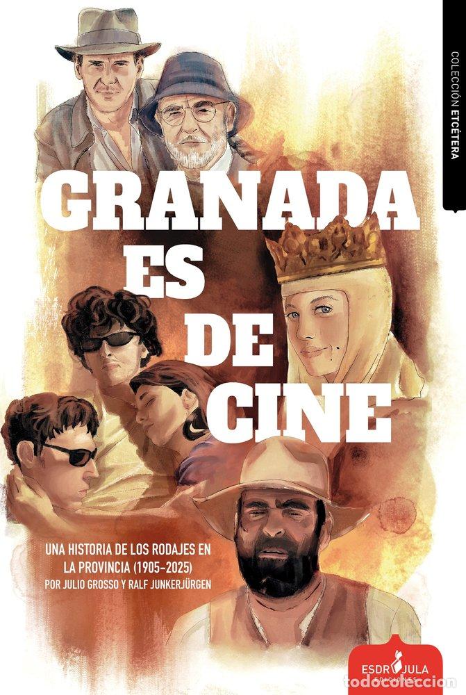 Libros: GRANADA ES DE CINE - GROSSO MESA, JULIO