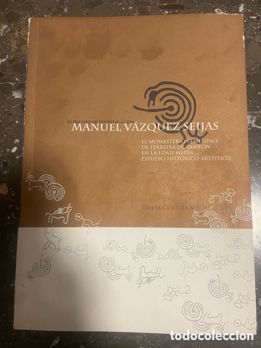 Libros: Libro sobre el Monasterio Femenino de Ferreira de Pant&oacute;n en la Edad Media.