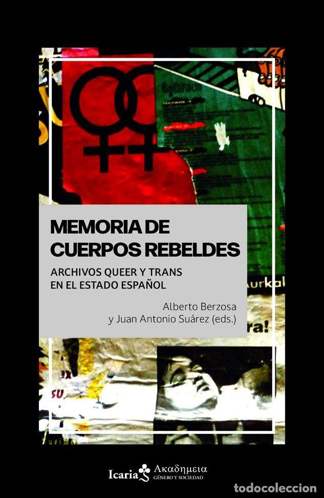 Libros: MEMORIA DE CUERPOS REBELDES - .