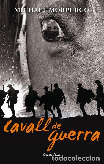 B&uuml;cher: CAVALL DE GUERRA - Michael Morpurgo