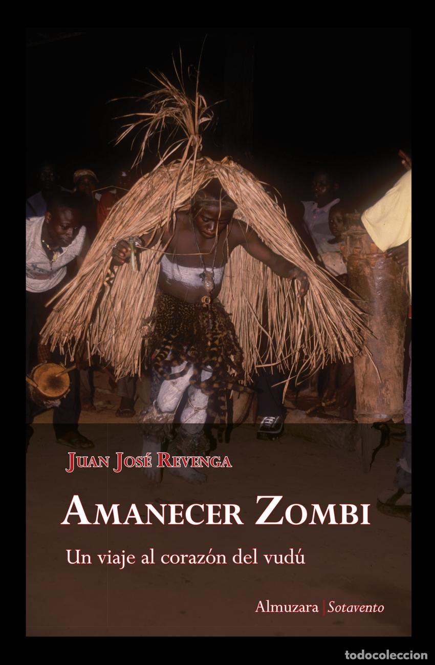 Libri: AMANECER ZOMBI - Revenga Montejo, Juan Jos&eacute;