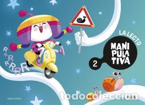 Libri: La lecto manipulativa 2infantil.2ocurso - Pardo Artero, Mirentxu
