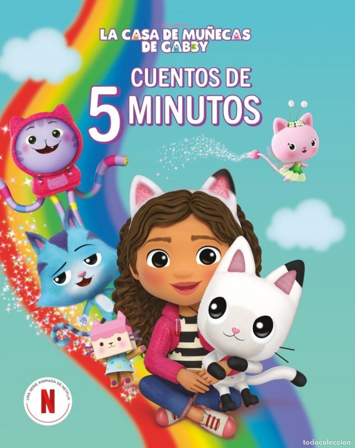 Libros: CUENTOS DE 5 MINUTOS - LA CASA DE MU&Ntilde;ECAS DE GABBY