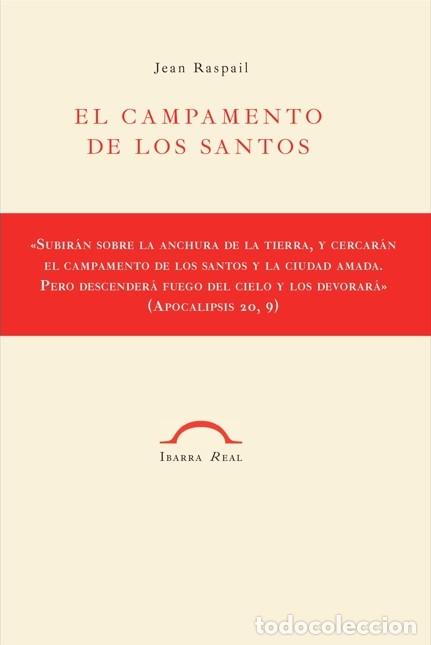 Livres: EL CAMPAMENTO DE LOS SANTOS - RASPAIL, JEAN