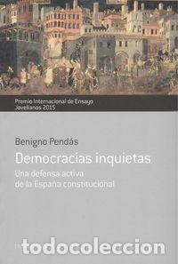 Livros: DEMOCRACIAS INQUIETAS - Pend&aacute;s, Benigno