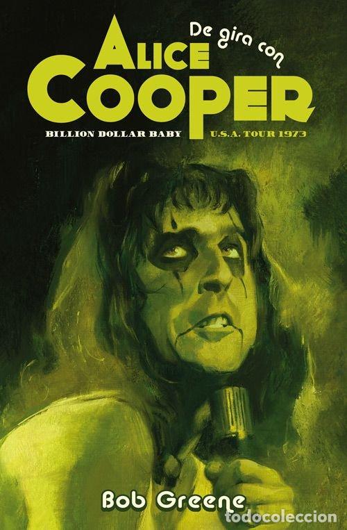 Livros: DE GIRA CON ALICE COOPER - GREENE, BOB