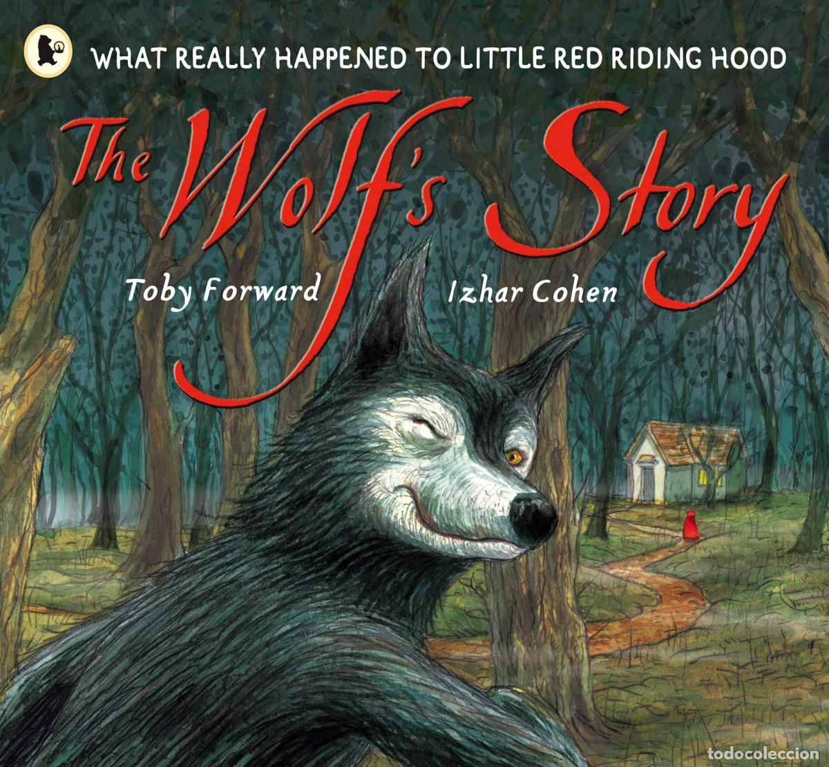 Livros: THE WOLF'S STORY - Forward, Toby