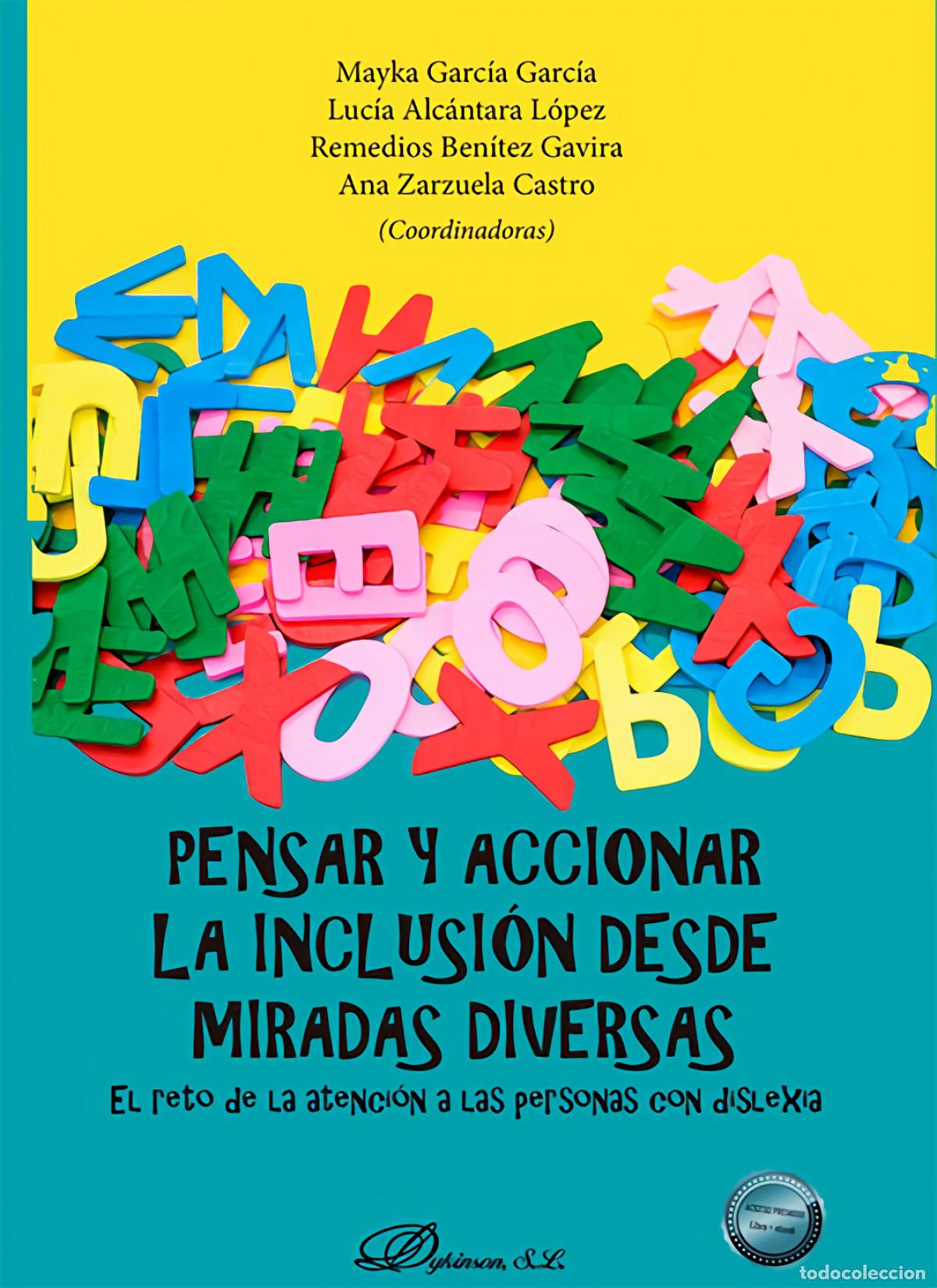 books: PENSAR Y ACCIONAR LA INCLUSI&Oacute;N DESDE MIRADAS DIVERSAS - VVAA
