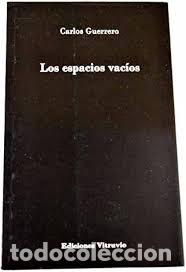 books: ESPACIOS VACIOS,LOS - GUERRERO GALLEGO, CARLOS