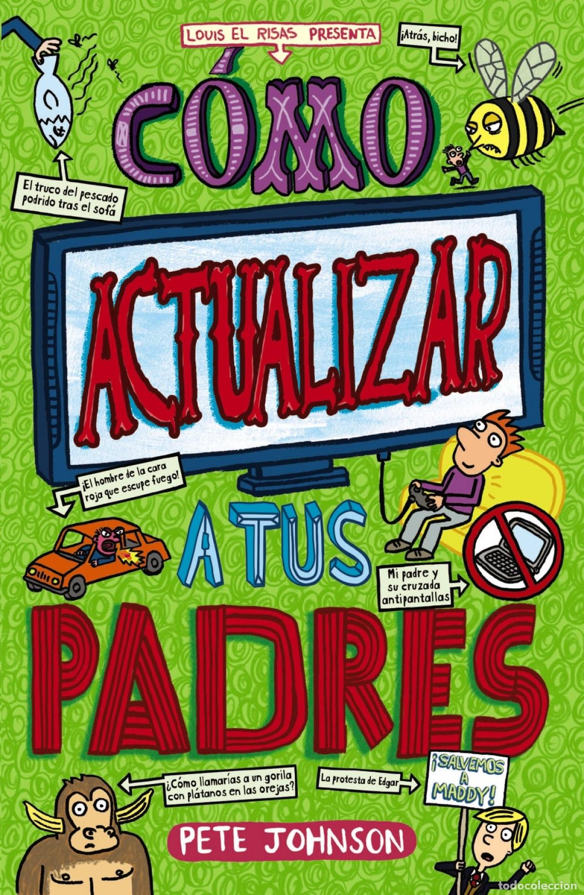 books: C&Oacute;MO ACTUALIZAR A TUS PADRES - Johnson, Pete