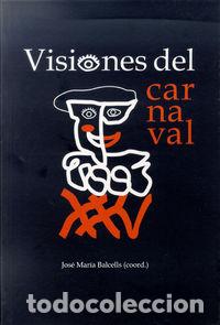 books: VISIONES DEL CARNAVAL - AA.VV.