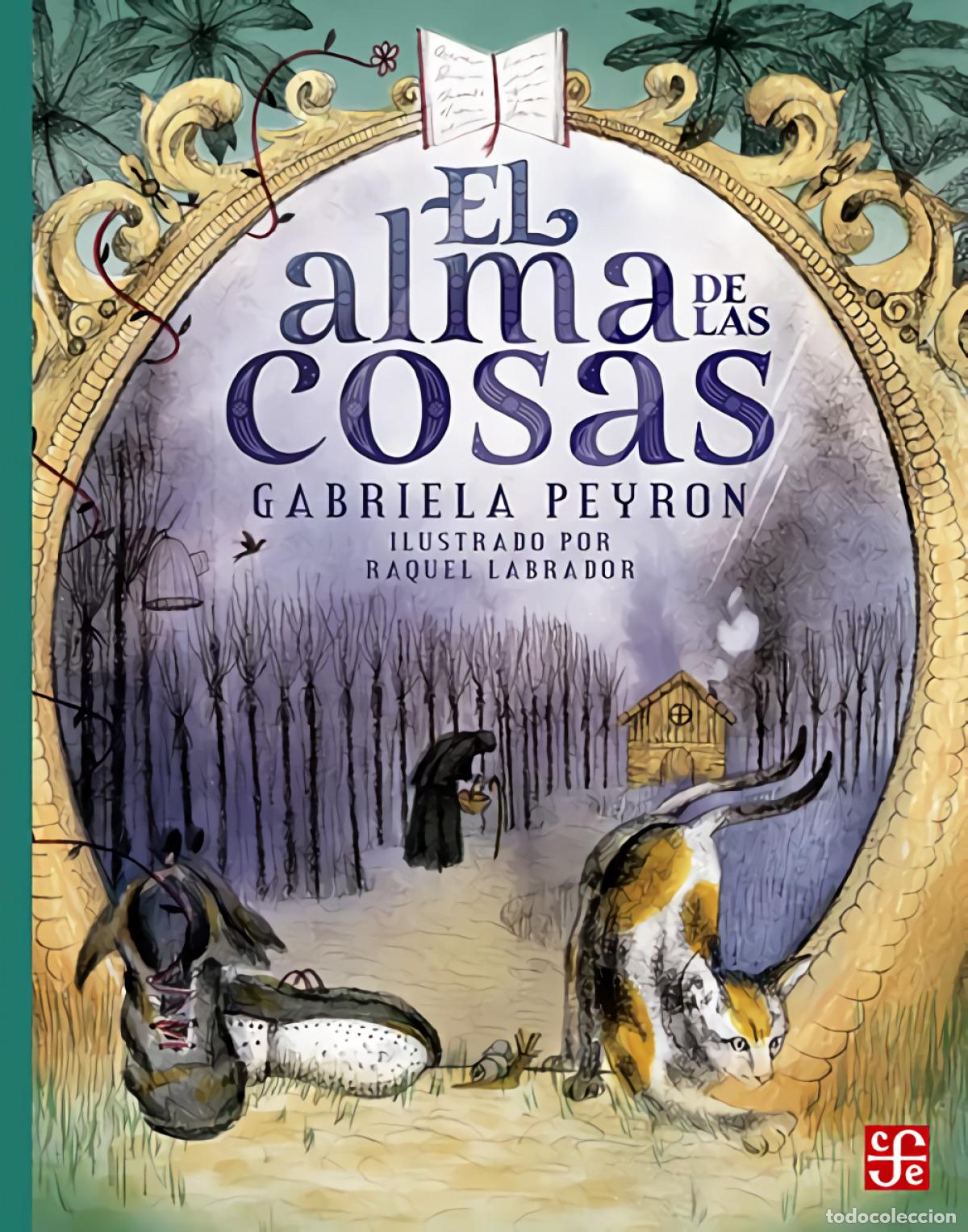Libros: EL ALMA DE LAS COSAS - GABRIELA PEYRON