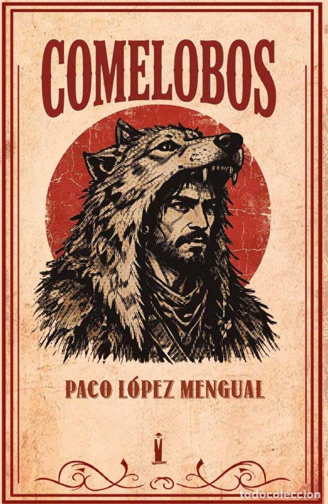 books: COMELOBOS - LOPEZ MENGUAL, PACO