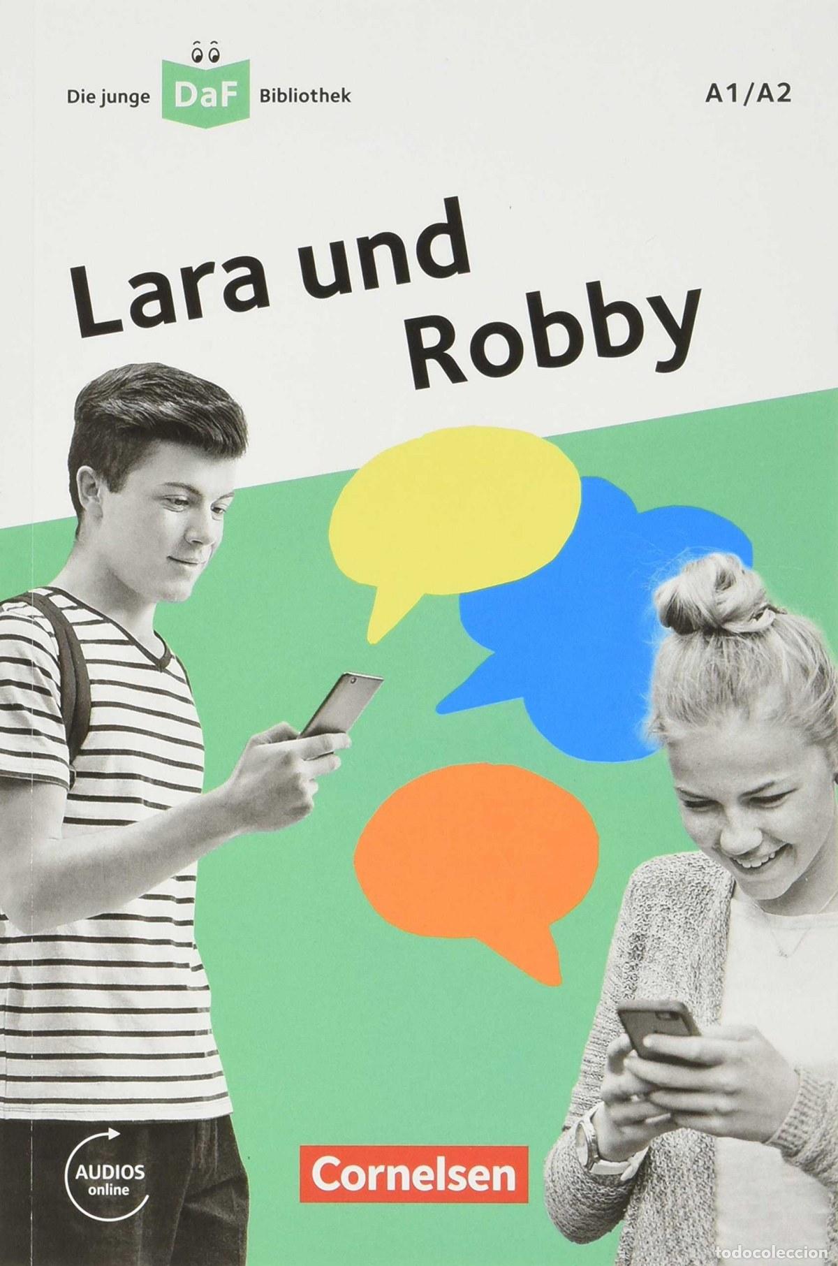 Libros: LARA UND ROBBY (A1/A2)- DIE JUNGE DAF- - Ensenanza y aprendizaje de lenguas