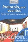 books: PROTOCOLO PARA EVENTOS. TECNICAS DE ORGANIZACION DE ACTOS I - .