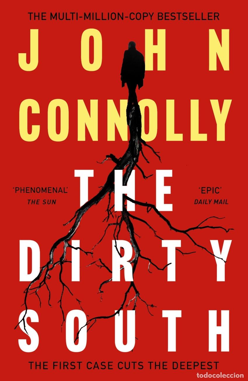 B&uuml;cher: THE DIRTY SOUTH - Connolly, John