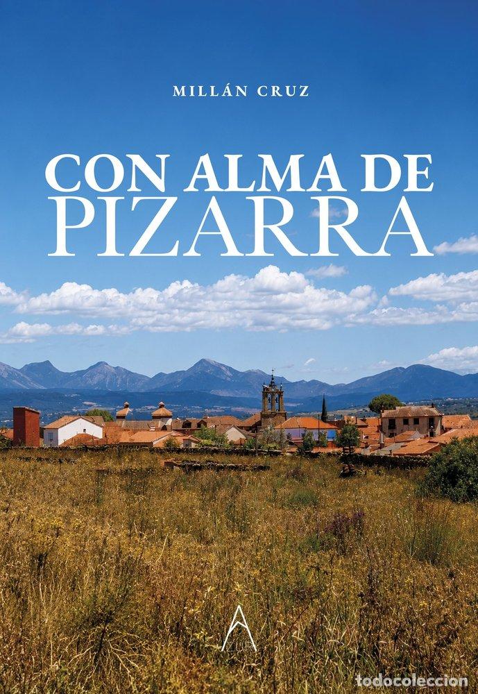 Livros: CON ALMA DE PIZARRA - CRUZ, MILLAN