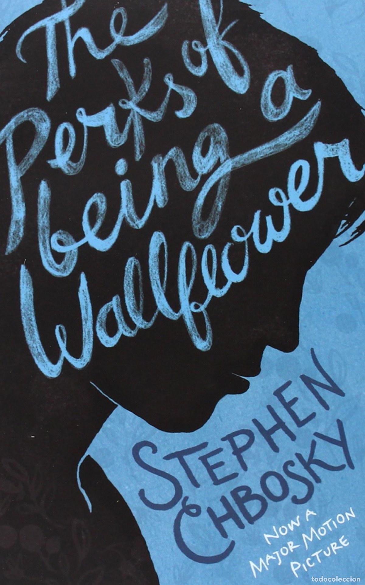 Livros: THE PERKS OF BEING A WALLFLOWER - Chbosky, Stephen