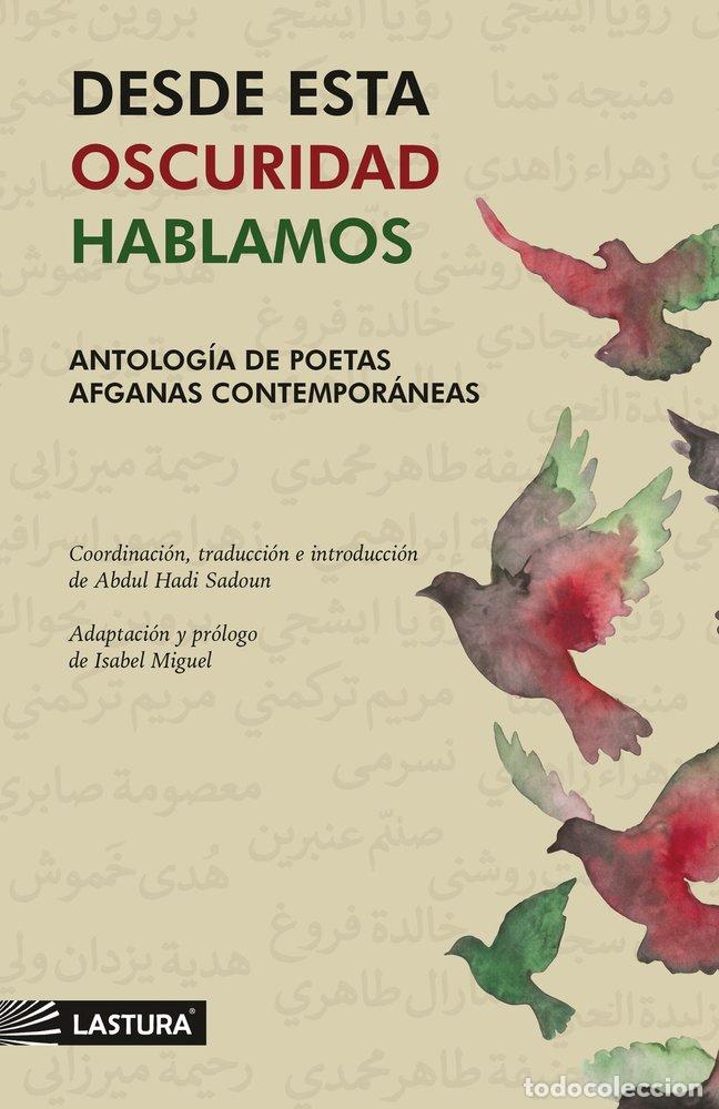 Libri: DESDE ESTA OSCURIDAD HABLAMOS - AA.VV