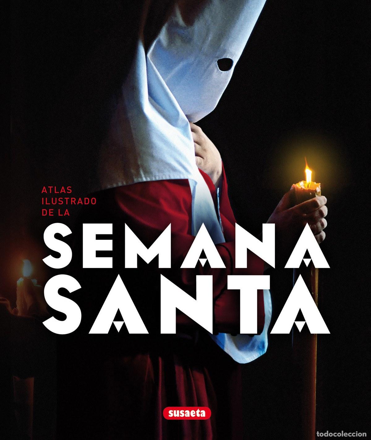 Livros: ATLAS ILUSTRADO DE SEMANA SANTA - Cristianismo
