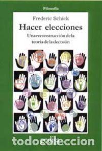 Livros: HACER ELECCIONES - Schikck, Frederic