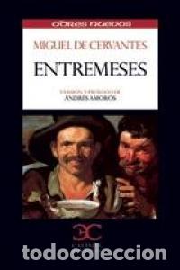 Livros: ENTREMESES ODRES - CERVANTES SAAVEDRA, MIGUEL DE