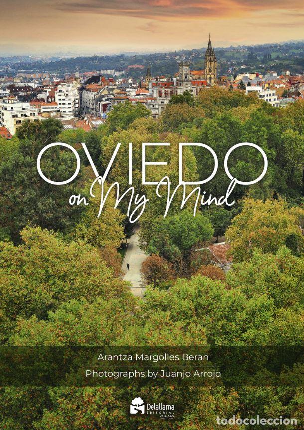 Livros: OVIEDO ON MY MIND - MARGOLLES BERAN, ARANTZA