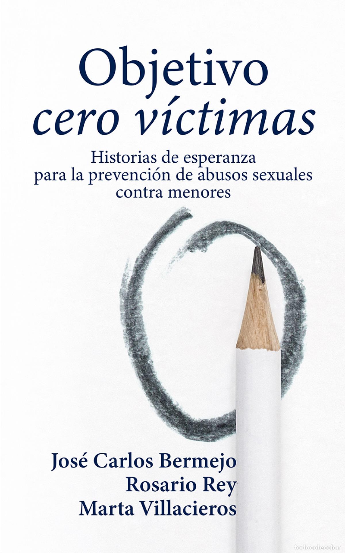 Livros: OBJETIVO CERO V&Iacute;CTIMAS - Bermejo, Jos&eacute; Carlos