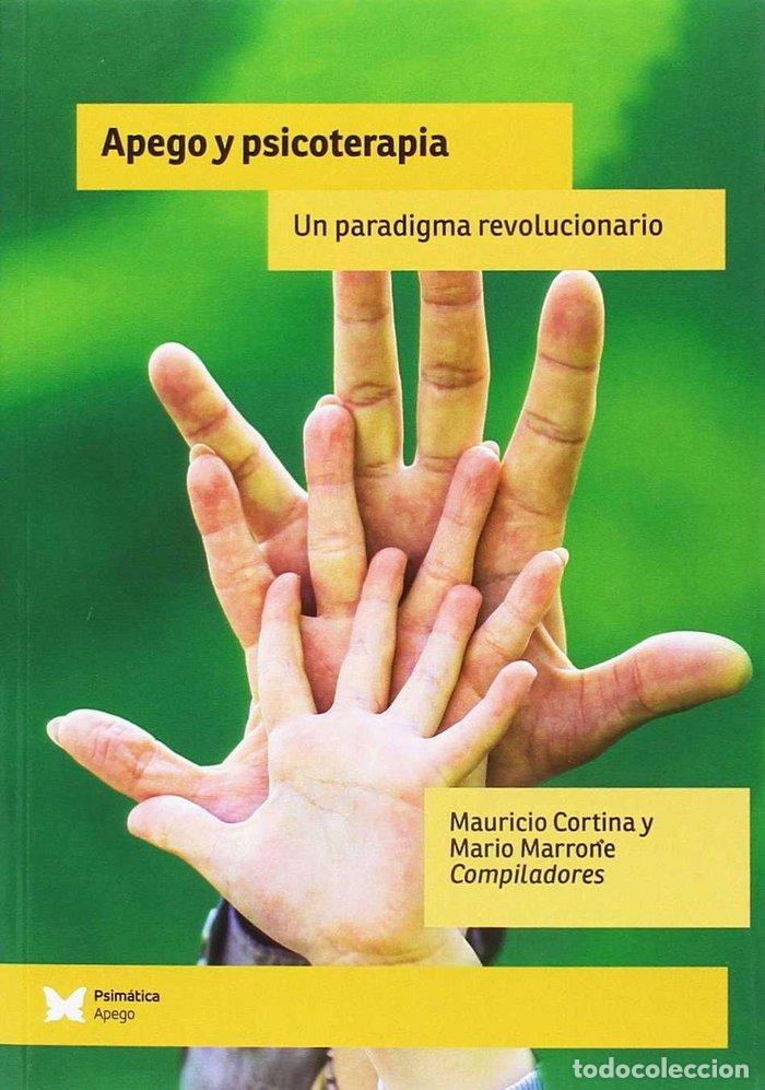 Livros: APEGO Y PSICOTERAPIA UN PARADIGMA REVOLUC - CORTINA, MAURICIO